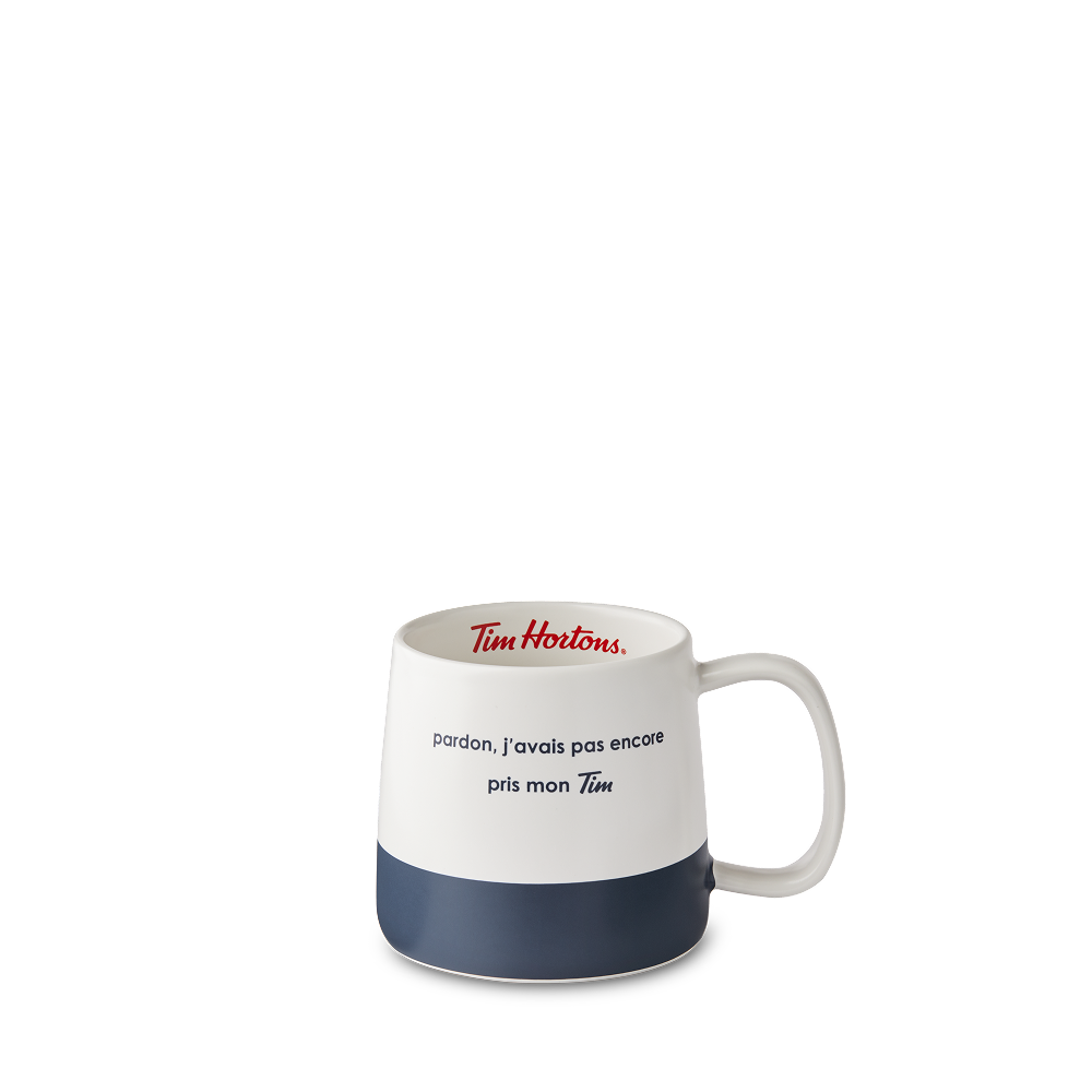 Tim Hortons Ceramic But First Tims Mug French Design | Tasse Tim Hortons – « Pardon, j’avais pas encore pris mon Tim » - Image #1